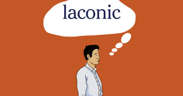 Word of the Day: Laconic
